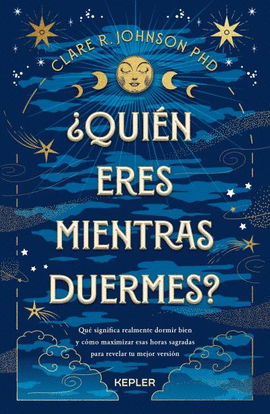QUIN ERES MIENTRAS DUERMES