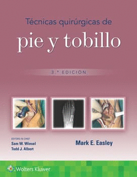 T�CNICAS QUIR�RGICAS EN PIE Y TOBILLO