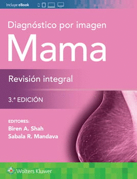 DIAGNSTICO POR IMAGEN. MAMA. REVISIN INTEGRAL