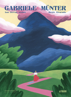 GABRIELE M�NTER. LAS TIERRAS AZULES
