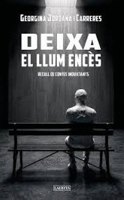 DEIXA EL LLUM ENC�S