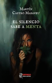 SILENCIO SABE A MENTA