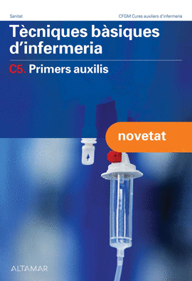 T�CNIQUES B�SIQUES D'INFERMERIA, C5
