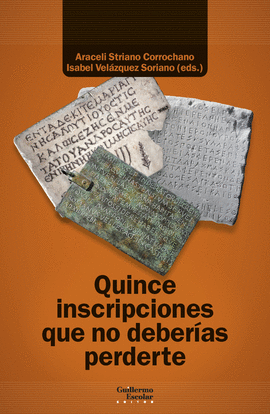 QUINCE INSCRIPCIONES QUE NO DEBERAS PERDERTE