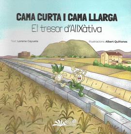 CAMA CURTA I CAMA LLARGA. EL SECRET D'ALLXTIVA