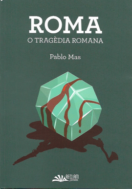 ROMA O TRAGEDIA ROMANA
