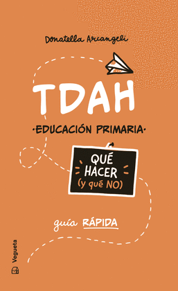 TDAH. QU� HACER (Y QUE NO)