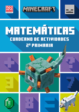MINECRAFT. CUADERNO DE MATEMTICAS 2. PRIMARIA