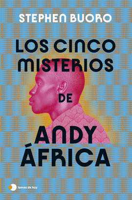 LOS CINCO MISTERIOS DE ANDY �FRICA