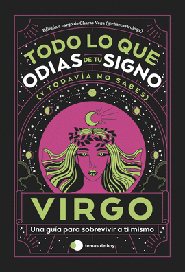 VIRGO: TODO LO QUE ODIAS DE TU SIGNO Y TODAVA NO SABES