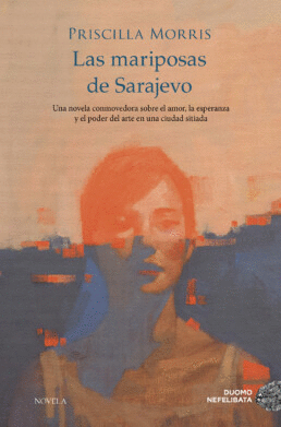 MARIPOSAS DE SARAJEVO