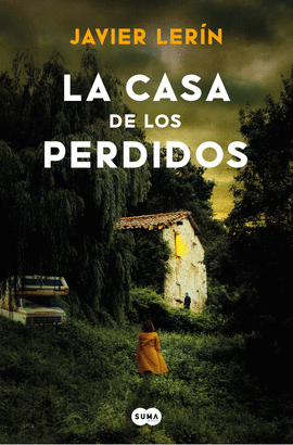 CASA DE LOS PERDIDOS