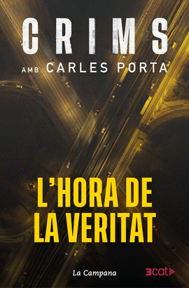 CRIMS (4) LHORA A LA VERITAT