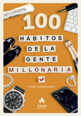 100 HBITOS DE LA GENTE MILLONARIA