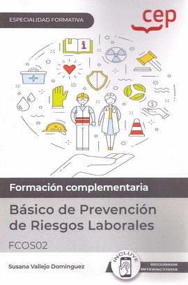 FORMACION COMPLEMENTARIA BSICO DE PREVENCIN DE RIESGOS LABORALES . ESPECIALIDADES FORMATIVA
