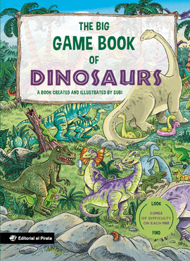THE BIG GAME BOOK OF DINOSAURS - LIBROS PARA NIOS EN INGLS