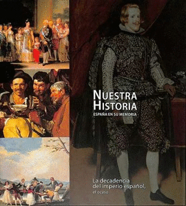 LA DECADENCIA DEL IMPERIO ESPA�OL EL OCASO