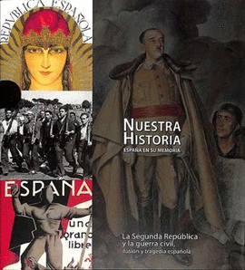 SEGUNDA REP�BLICA Y LA GUERRA CIVIL