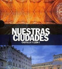 CASTILLA Y LE�N (VOL 1)