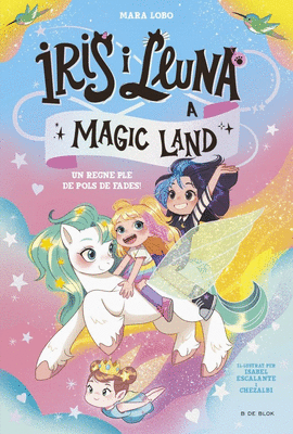 IRIS I LLUNA A MAGIC LAND (1) REGNE PLE