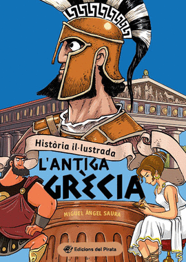 HISTRIA ILLUSTRADA - L'ANTIGA GRCIA