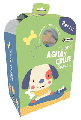 AGITA Y CRUJE PERRO (LIBRO SUAVE)