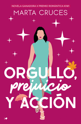 ORGULLO PREJUICIO Y ACCIN