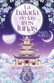 BALADA DE LAS TRES LUNAS. EDICION ESPECIAL