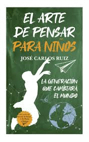 ARTE DE PENSAR PARA NIOS, EL (BOLSILLO)
