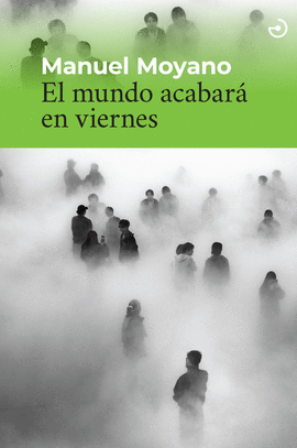 EL MUNDO ACABAR EN VIERNES