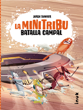 MINI TRIBU (2) LA BATALLA CAMPAL