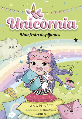 UNICORNIA (10) UNA FESTA DE PIJAMES