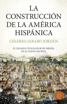 CONSTRUCCIN DE LA AMRICA HISPNICA
