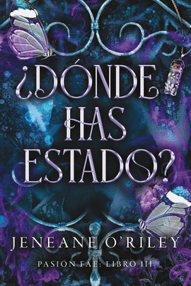 D�NDE HAS ESTADO ?