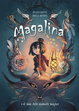MAGALINA (1) MAGALINA I EL BOSC DELS ANIMALS MAGICS