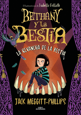 BETHANY Y LA BESTIA (2) LA VENGANZA DE LA BESTIA