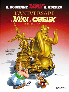 ANIVERSARI D�ASTERIX I OBELIX EL LLIBRE D�OR