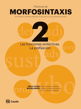 PR�CTICAS MORFOSINTAXIS (2) LAS FUNCIONES SINT�CTICAS