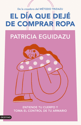 EL DA QUE DEJ DE COMPRAR ROPA