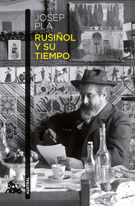 RUSI�OL Y SU TIEMPO