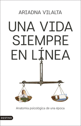 UNA VIDA SIEMPRE EN L�NEA