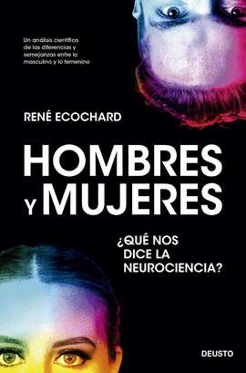 HOMBRES Y MUJERES: �QU� NOS DICE LA NEUROCIENCIA?