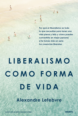 LIBERALISMO COMO FORMA DE VIDA