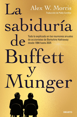 LA SABIDUR�A DE BUFFETT Y MUNGER