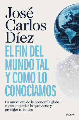 EL FIN DEL MUNDO TAL Y COMO LO CONOC�AMOS