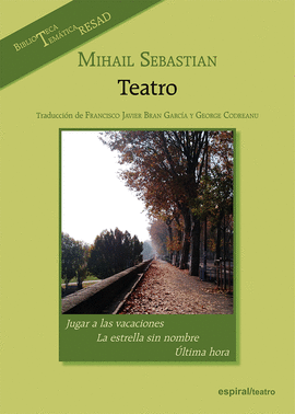 MIHAIL SEBASTIAN TEATRO