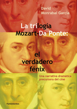 TRILOGA MOZART DA PONTE EL VERDADERO FNIX