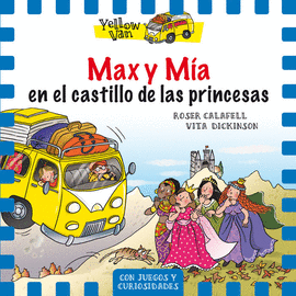 YELLOW VAN (8) MAX Y MÍA EN EL CASTILLO DE PRINCESAS