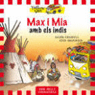 MAX I MIA AMB ELS INDIS