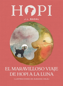 HOPI (10) EL MARAVILLOSO VIAJE DE HOPI A LA LUNA